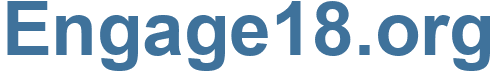 Engage18.org - Engage18 Website