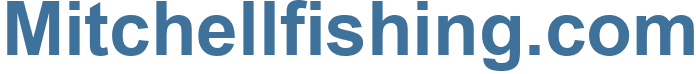 Mitchellfishing.com - Mitchellfishing Website