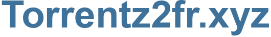 Torrentz2fr.xyz - Torrentz2fr Website