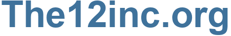 The12inc.org - The12inc Website