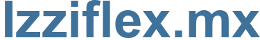 Izziflex.mx - Izziflex Website