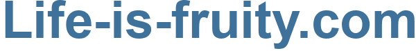 Life-is-fruity.com - Life-is-fruity Website