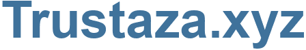 Trustaza.xyz - Trustaza Website