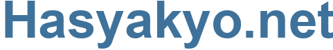 Hasyakyo.net - Hasyakyo Website