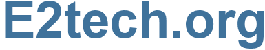 E2tech.org - E2tech Website