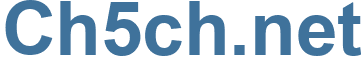 Ch5ch.net - Ch5ch Website