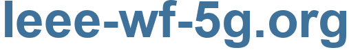 Ieee-wf-5g.org - Ieee-wf-5g Website