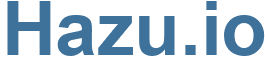 Hazu.io - Hazu Website