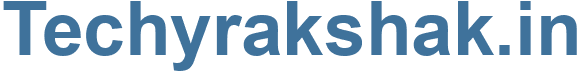 Techyrakshak.in - Techyrakshak Website