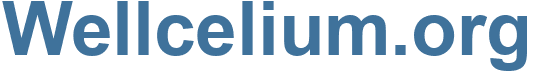 Wellcelium.org - Wellcelium Website