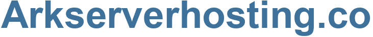 Arkserverhosting.co - Arkserverhosting Website