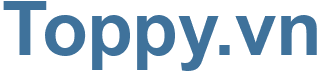Toppy.vn - Toppy Website