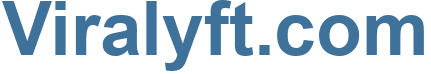 Viralyft.com - Viralyft Website