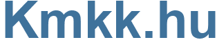 Kmkk.hu - Kmkk Website