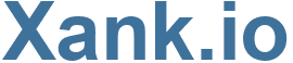 Xank.io - Xank Website