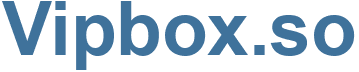 Vipbox.so - Vipbox Website