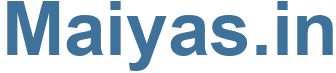 Maiyas.in - Maiyas Website