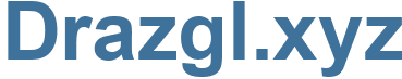 Drazgl.xyz - Drazgl Website