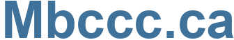 Mbccc.ca - Mbccc Website