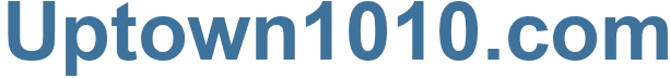 Uptown1010.com - Uptown1010 Website