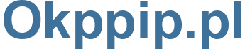 Okppip.pl - Okppip Website