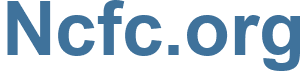 Ncfc.org - Ncfc Website