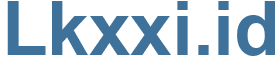 Lkxxi.id - Lkxxi Website